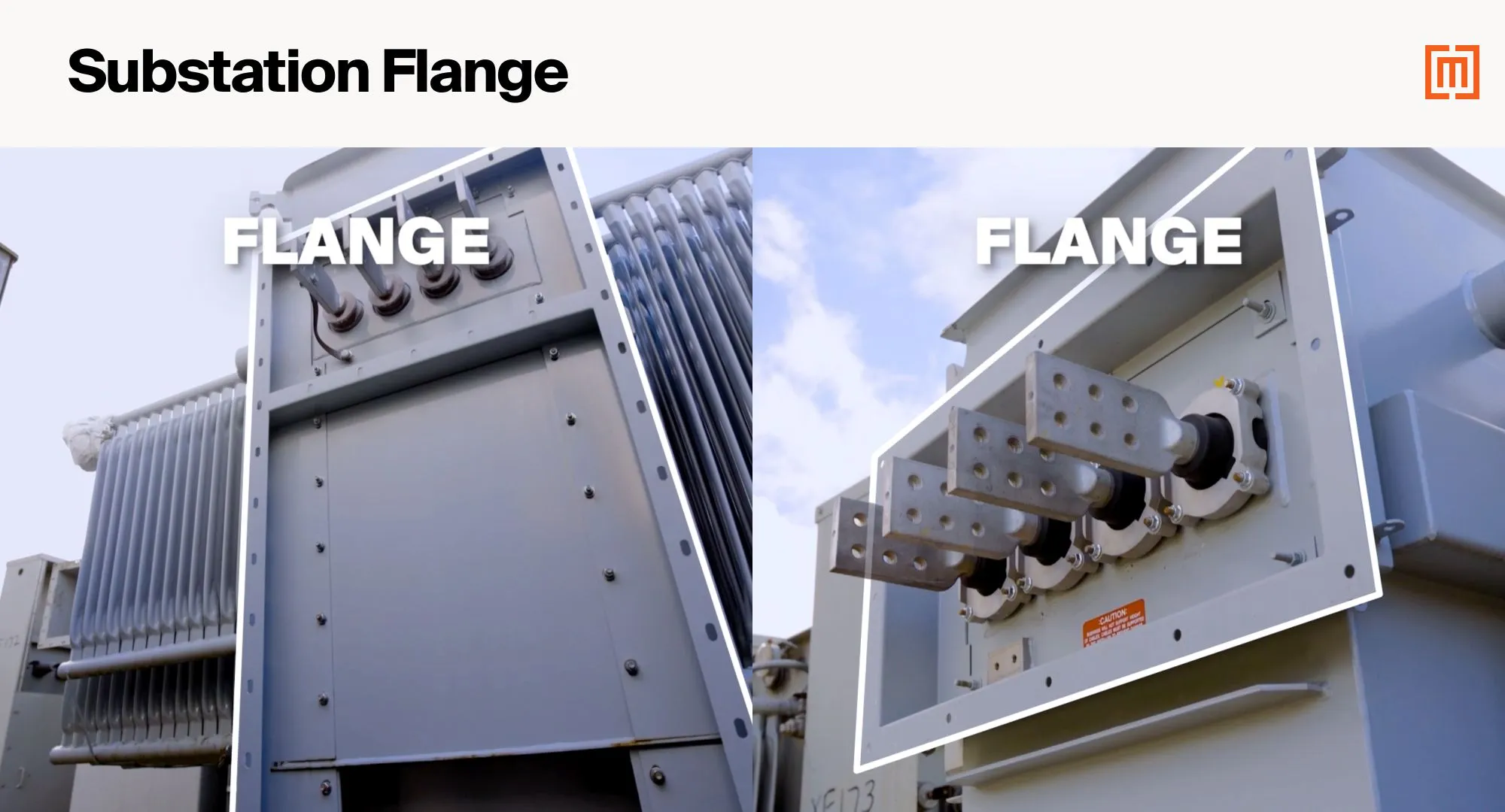 Substation transformer full-length flange (left) and a partial-length flange (right)